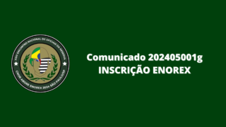 Comunicado 202405001g – INSCRIÇÃO ENOREX