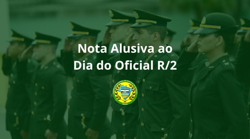 Nota Alusiva ao Dia do Oficial R/2